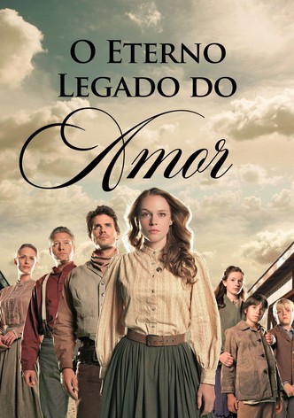 O Eterno Legado do Amor