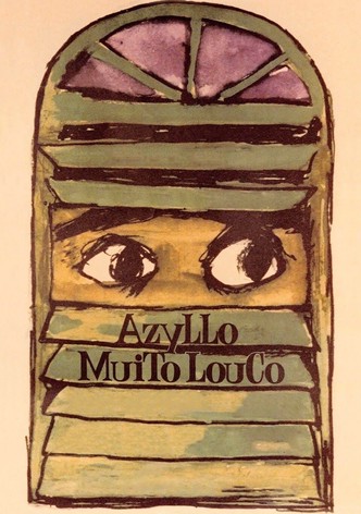 Azyllo Muito Louco
