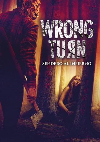 Wrong Turn. Sendero al infierno