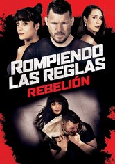 Rompiendo las reglas: Rebelión