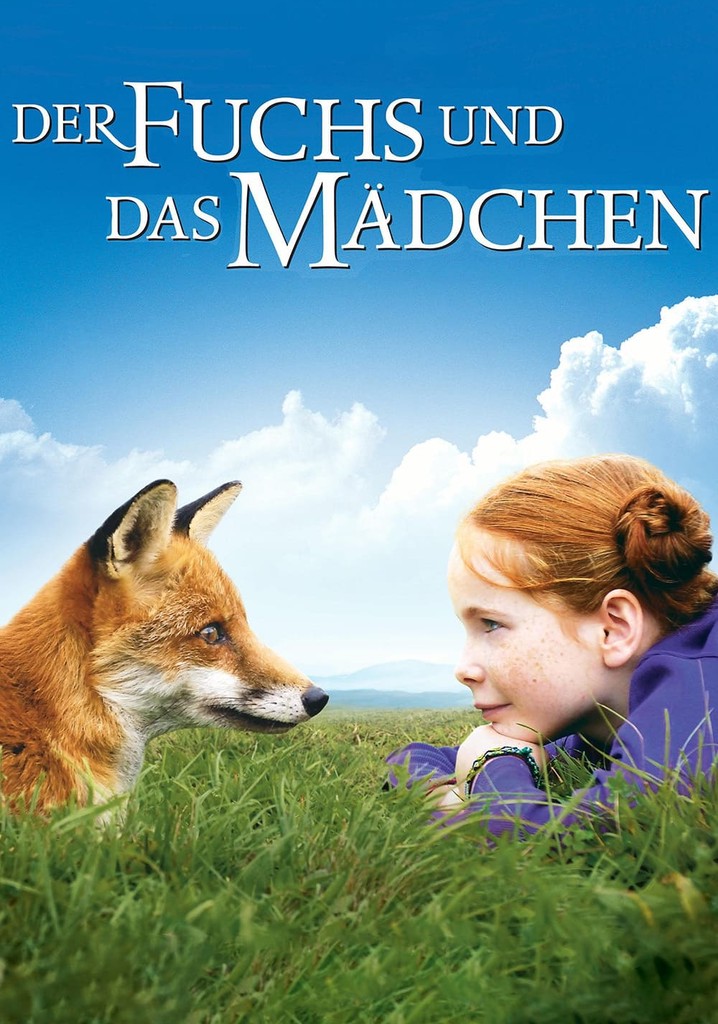Der Fuchs und das Mädchen Stream Jetzt online anschauen