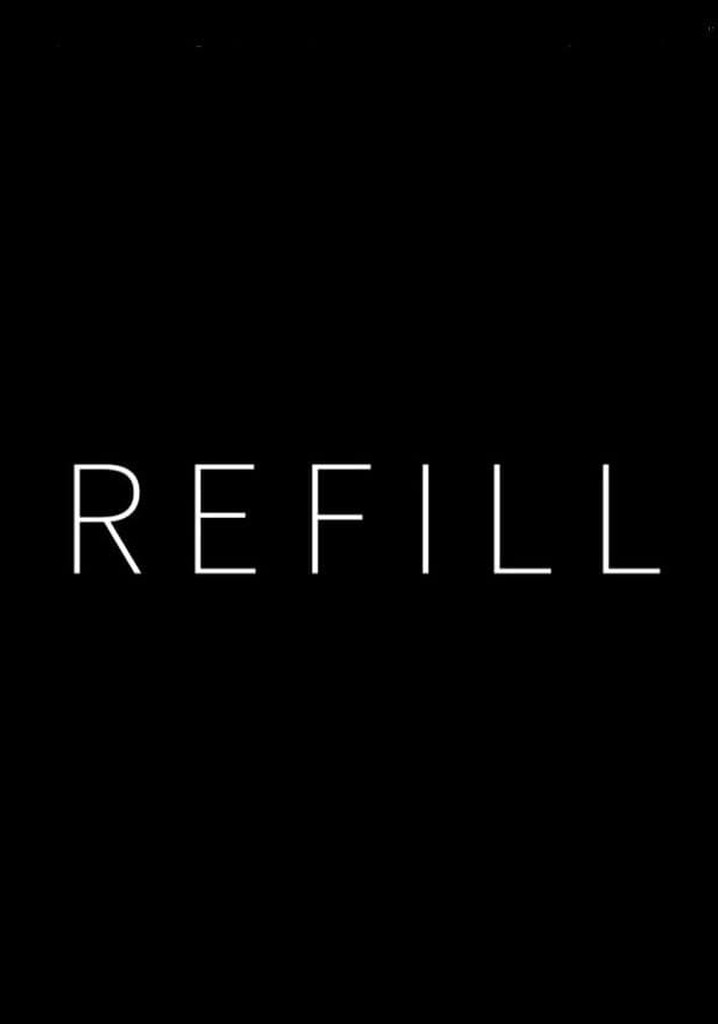 Refill