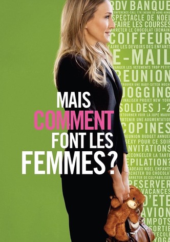 Mais comment font les femmes ?