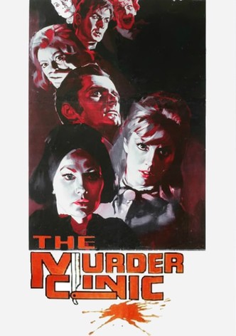 The Murder Clinic