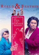 Roald y Beatrix: La Cola del raton Curioso