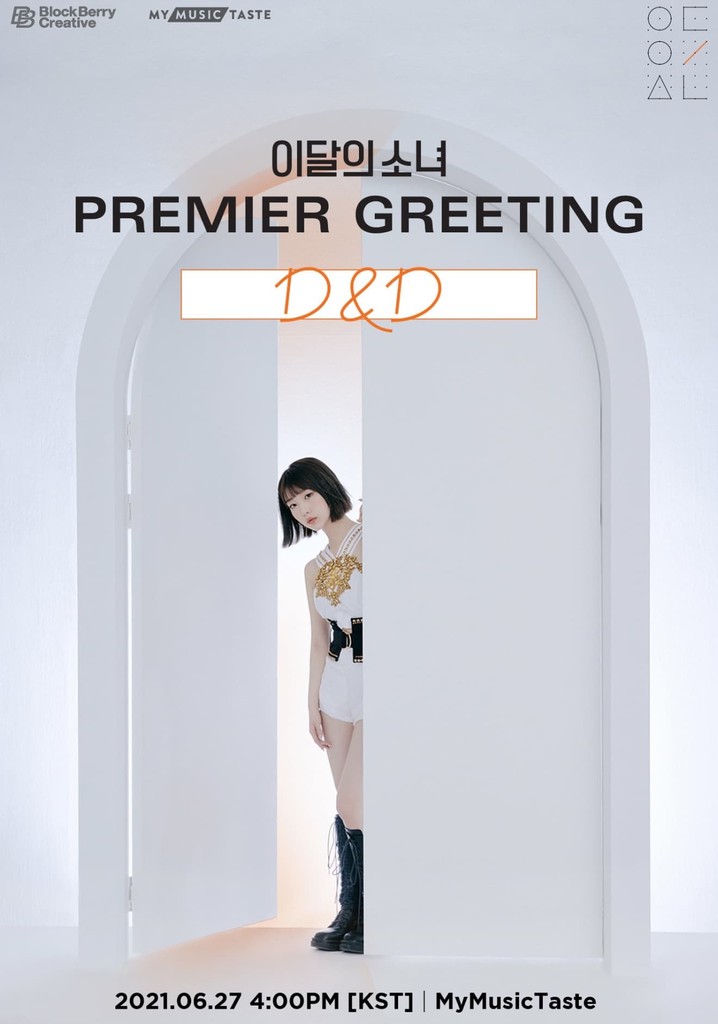 LOONA Premier Greeting [D&D]
