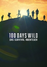 100 Days Wild – Das Survival-Abenteuer