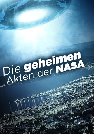 Die geheimen Akten der NASA