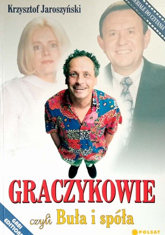 Graczykowie, czyli Bula i spóla