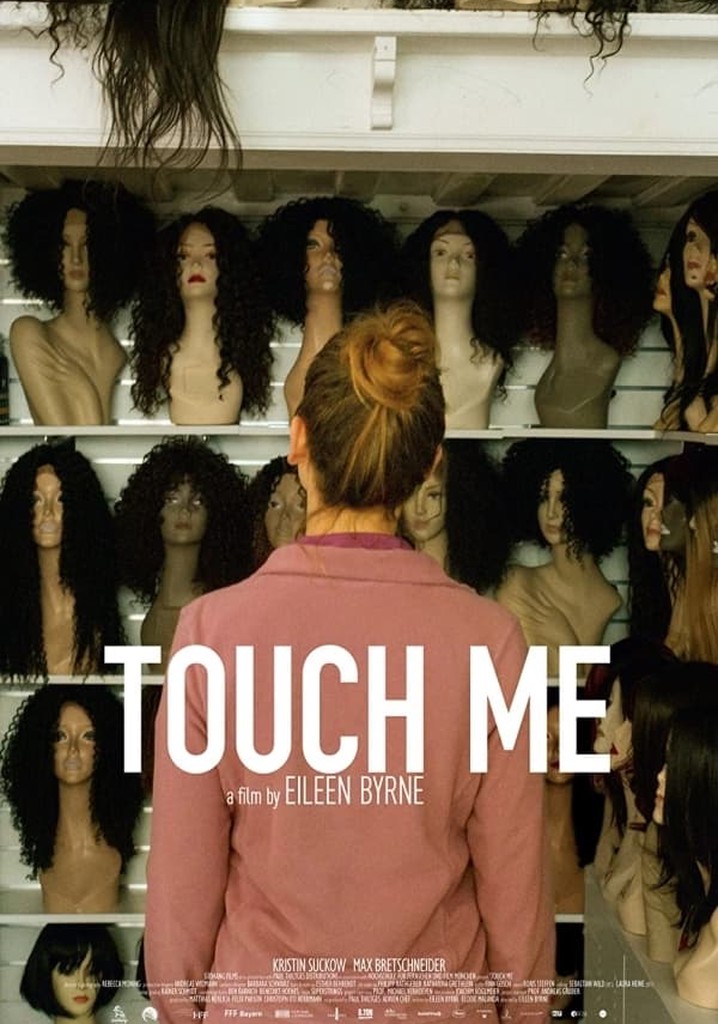 Touch Me
