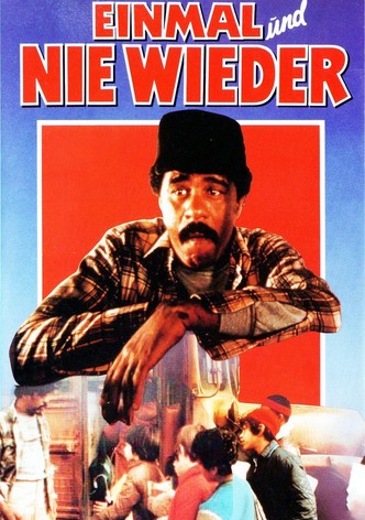 Einmal und nie wieder