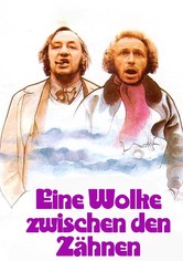 Eine Wolke zwischen den Zähnen