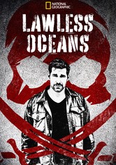 Lawless Oceans - Temporada 1