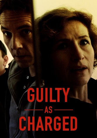 Guilty as Charged - streaming tv show online