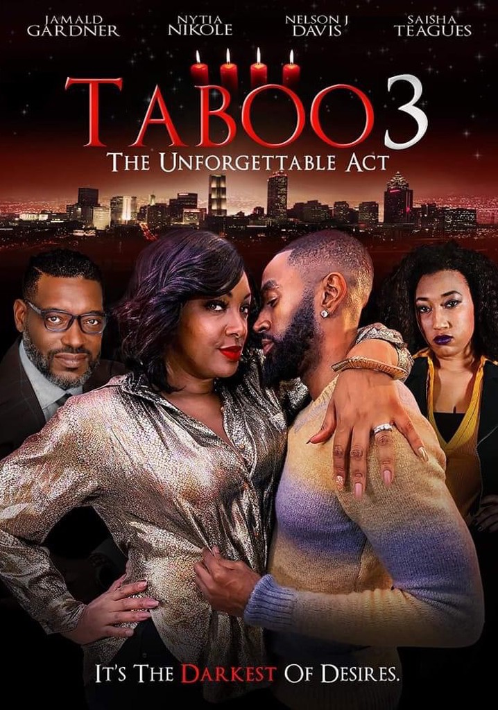 Taboo 3 The Unforgettable Act Streaming Online