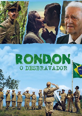 Rondon, o Desbravador