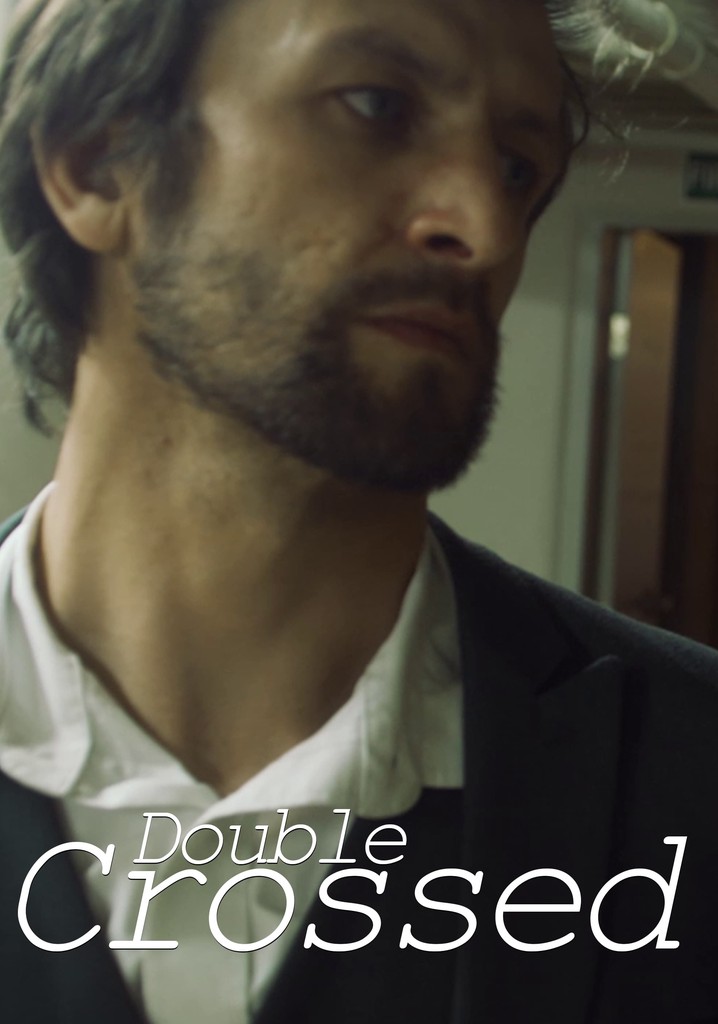 Double Crossed
