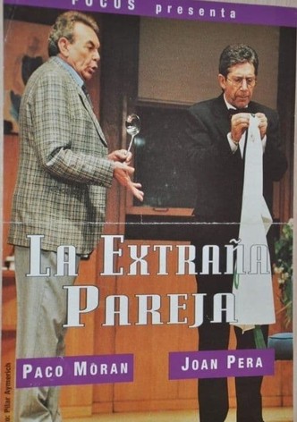 La Extraña Pareja - Paco Moran y Joan Pera