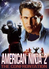 American Ninja 2: The Confrontation