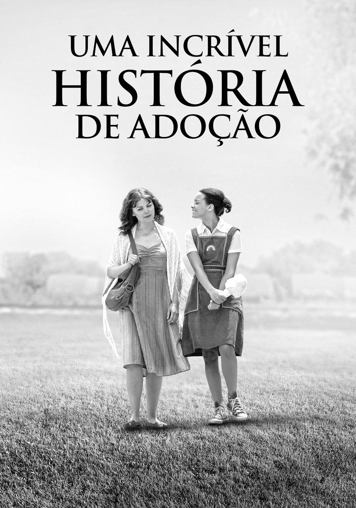 Uma Incrível História De Adoção Filme Assistir 4914