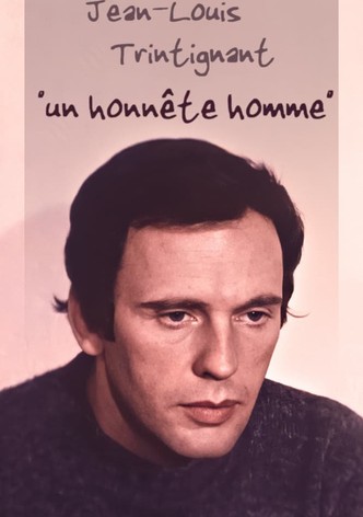 Jean-Louis Trintignant, "an honest man"