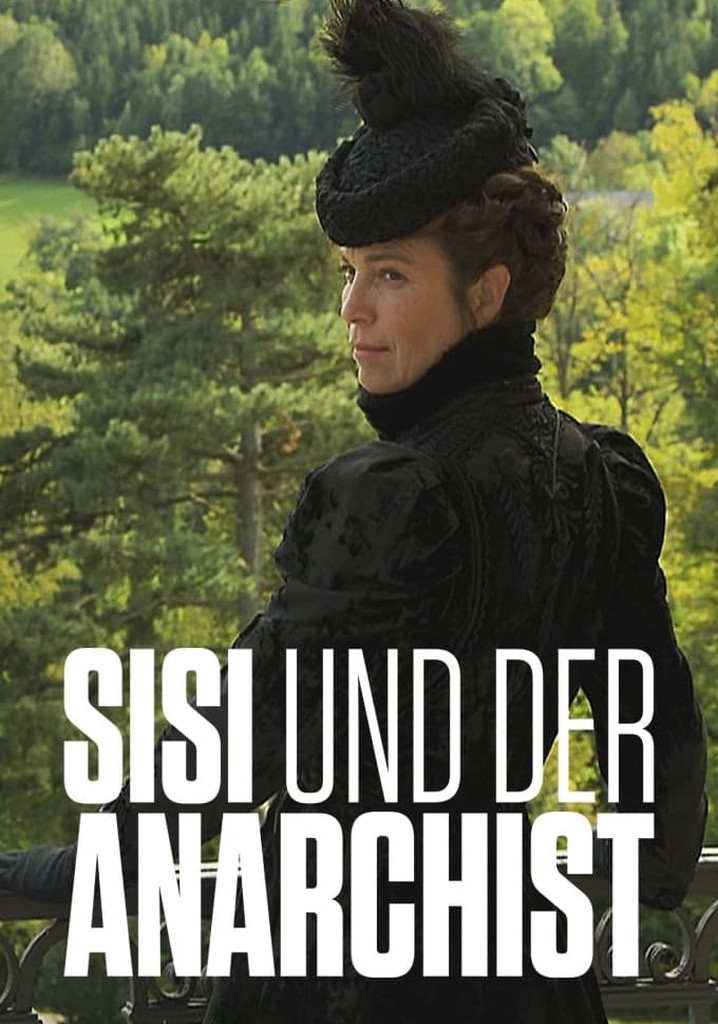 Empress Sisi and the Anarchist