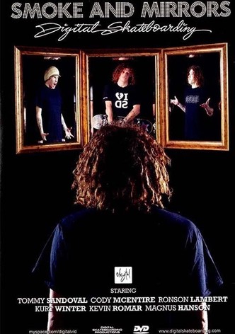 Smoke and Mirrors