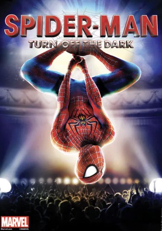 Spider-Man: Turn Off The Dark