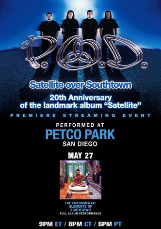P.O.D. - Satellite Over Southtown: "Southtown" Full Album Performance