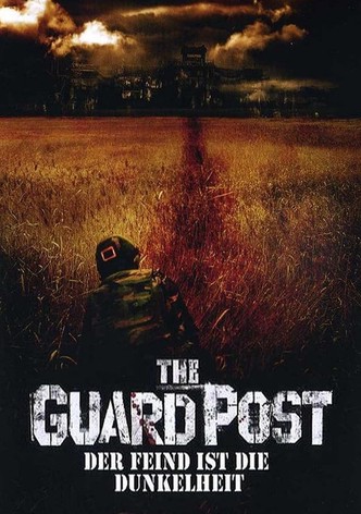 The Guard Post - Der Feind ist die Dunkelheit