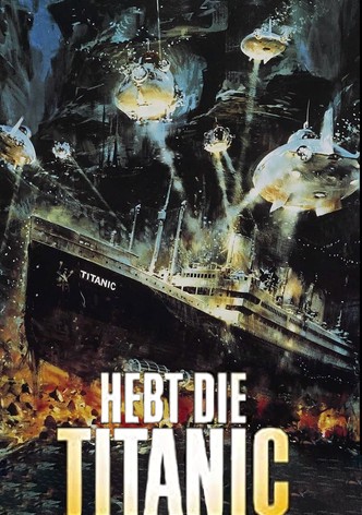 Hebt die Titanic