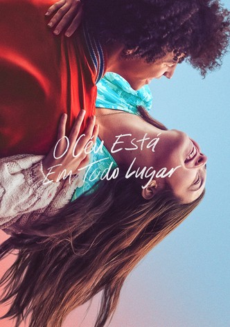 O Céu Está Em Todo Lugar