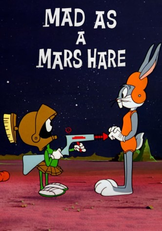Mad as a Mars Hare