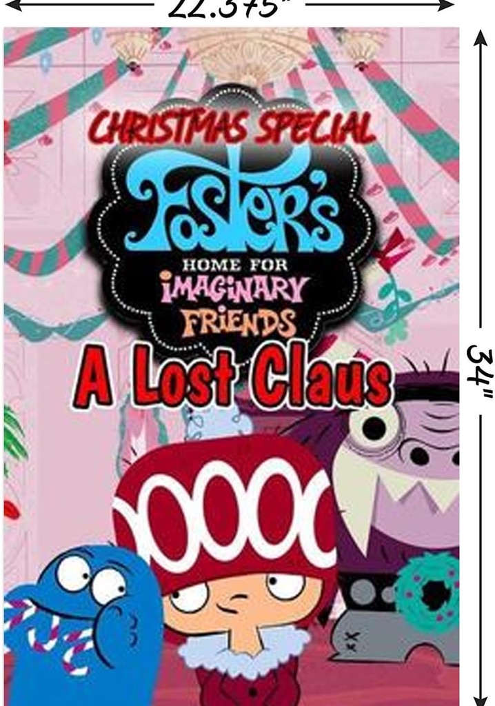 Foster's Home For Imaginary Friends: A Lost Claus