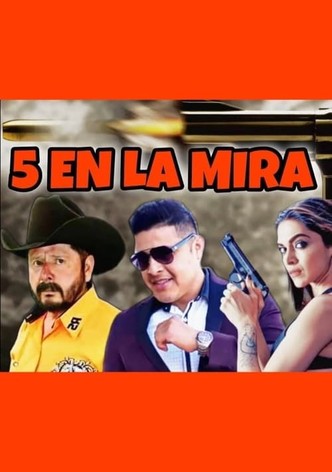 5 En La Mira