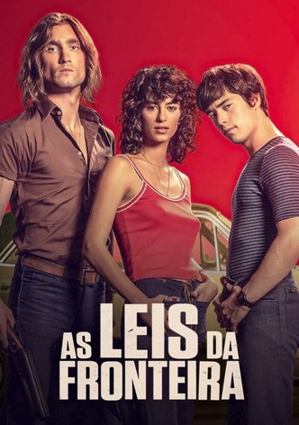 As Leis da Fronteira