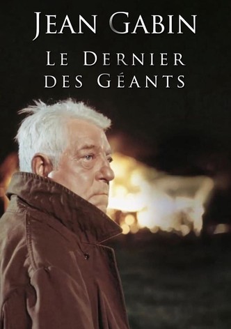 Jean Gabin, le dernier des géants