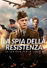 La spia della Resistenza