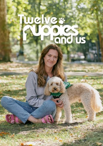 12 Puppies And Us - Season 1
