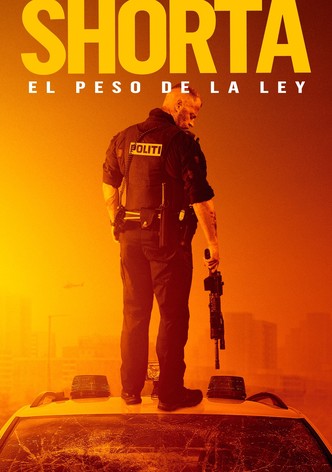 Shorta. El peso de la ley