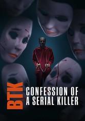 BTK: Confession of a Serial Killer