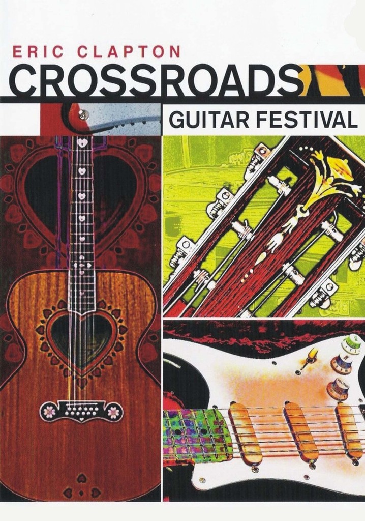 Eric Clapton's Crossroads Guitar Festival streaming