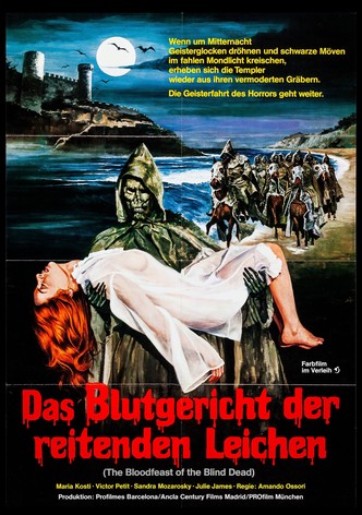 Das Blutgericht der reitenden Leichen