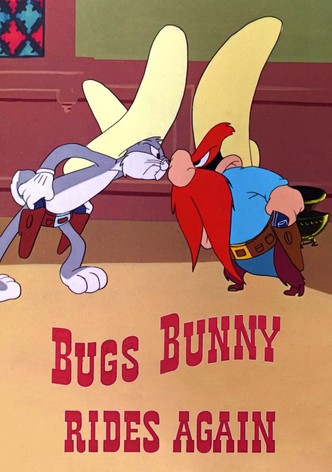 Bugs Bunny Rides Again