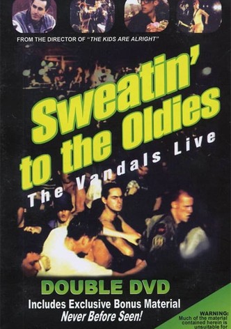 Sweatin' to the Oldies: The Vandals Live