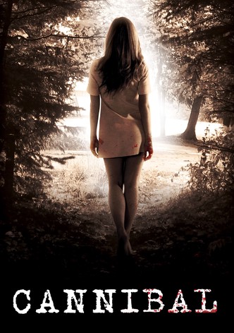 Cannibal - Sie hat dich zum Fressen gern