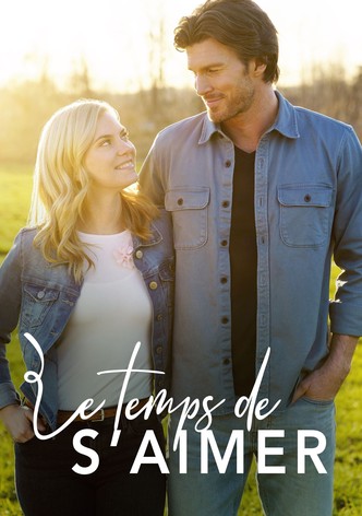 Le temps de s'aimer
