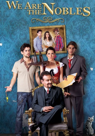 Nosotros los nobles