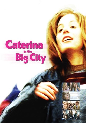 Caterina in the Big City