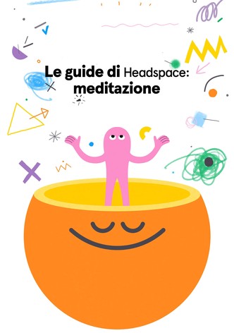 Le guide di Headspace: meditazione